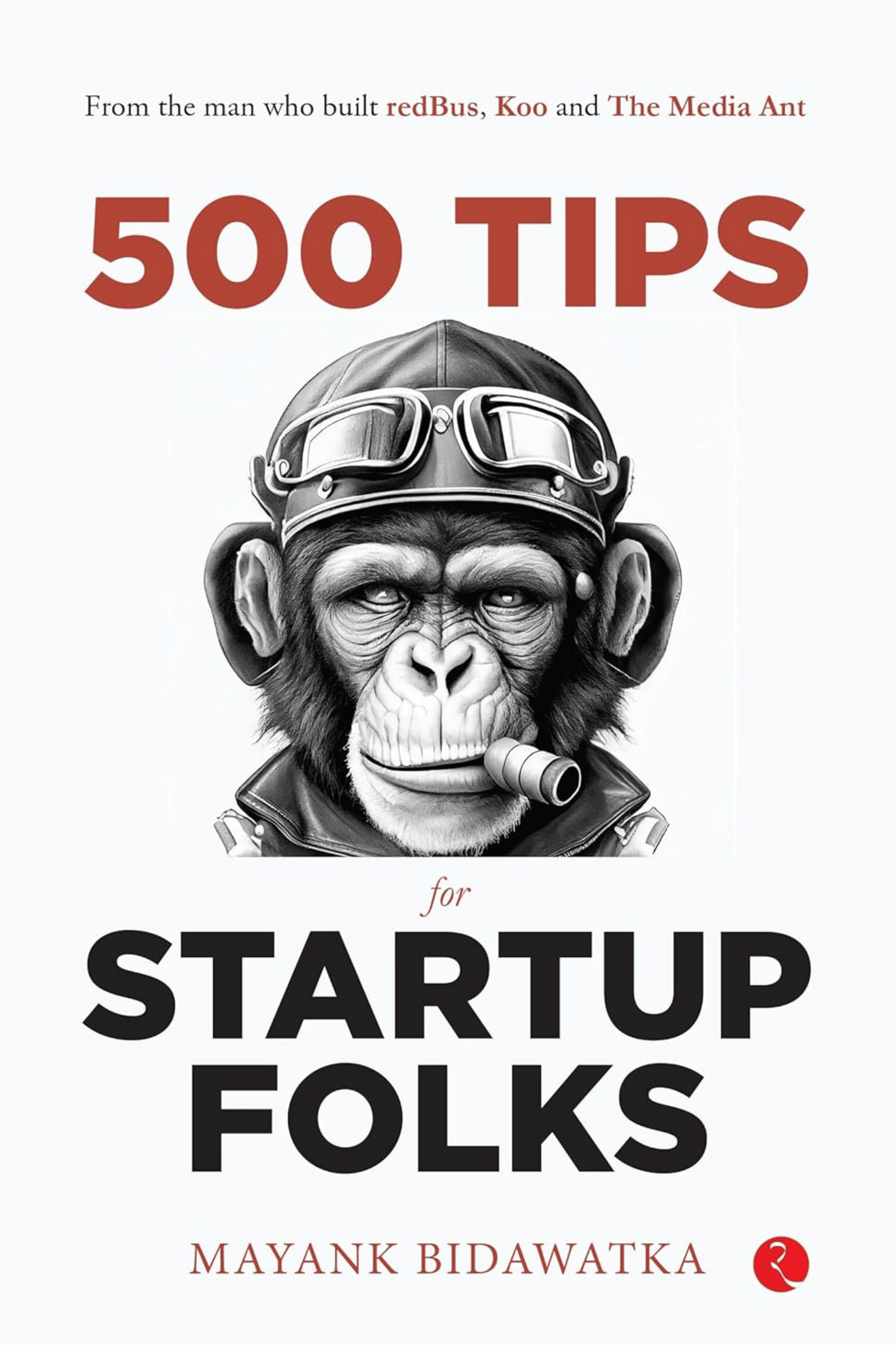 500 Tips for Startup Folks