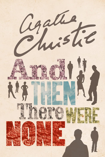 And Then There Were None: The World’s Favourite Agatha Christie Book