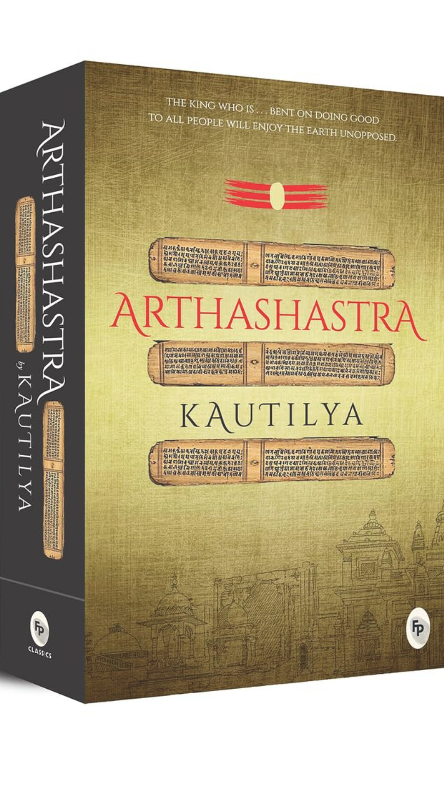 Arthashastra By Kautilya - A Masterpiece On Economic Policies | Ancient Indian Political Philosophy | Hindu Spiritual Wisdom | Timeless Teachings | Practical Guidance