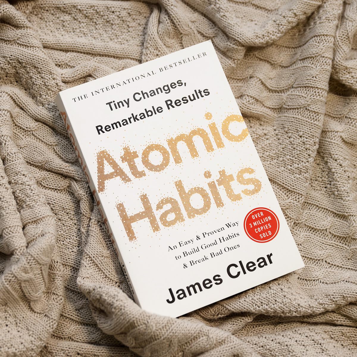Atomic Habits: The life-changing million copy bestseller [Paperback] James Clear