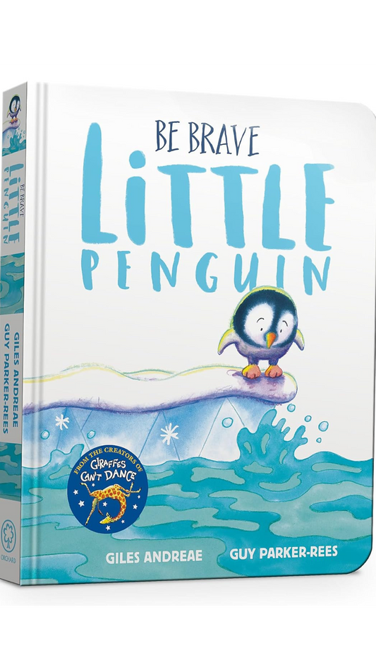 BE BRAVE LITTLE PENGUIN