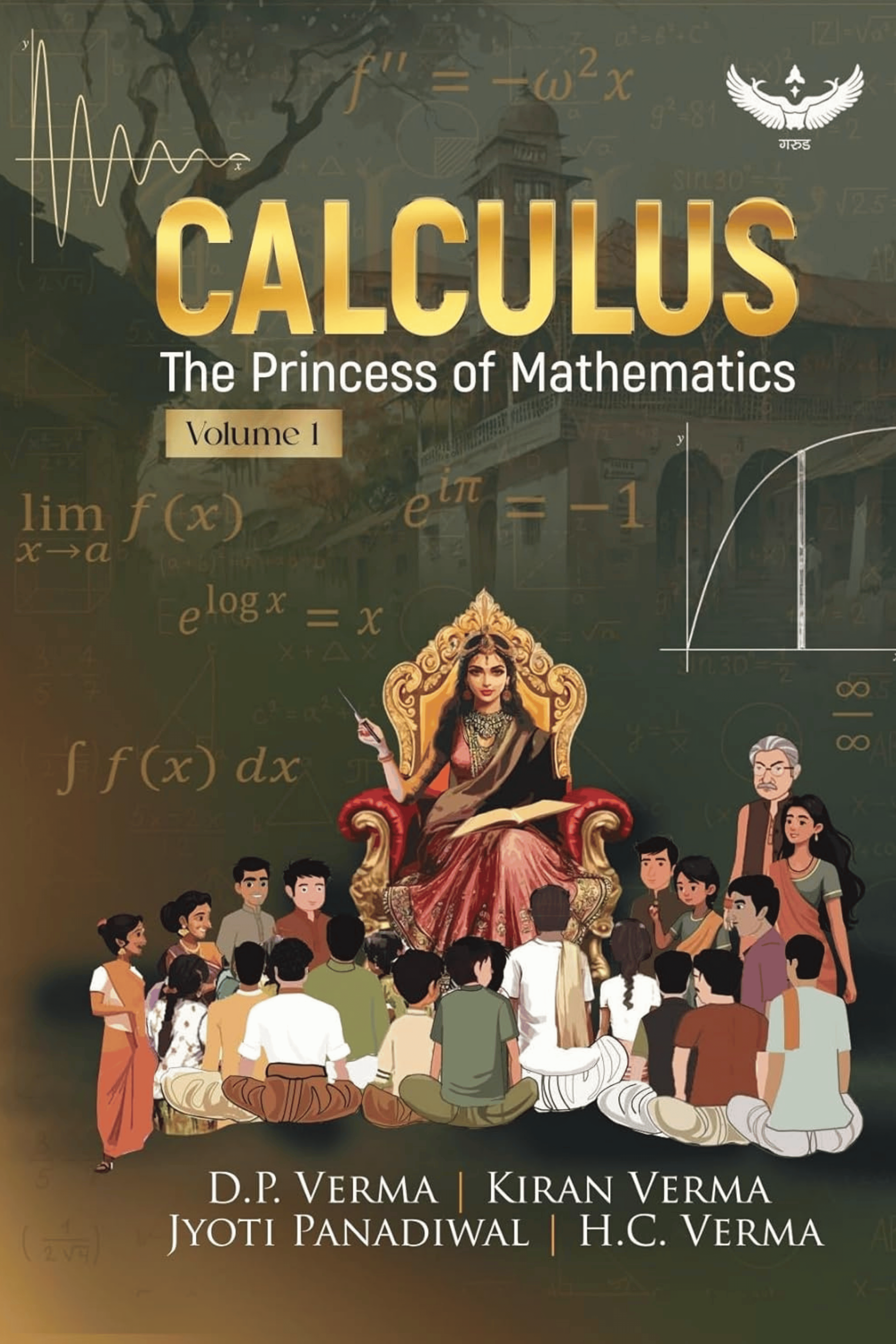 Calculus: The Princess of Mathematics Volume- 1 – Mireads