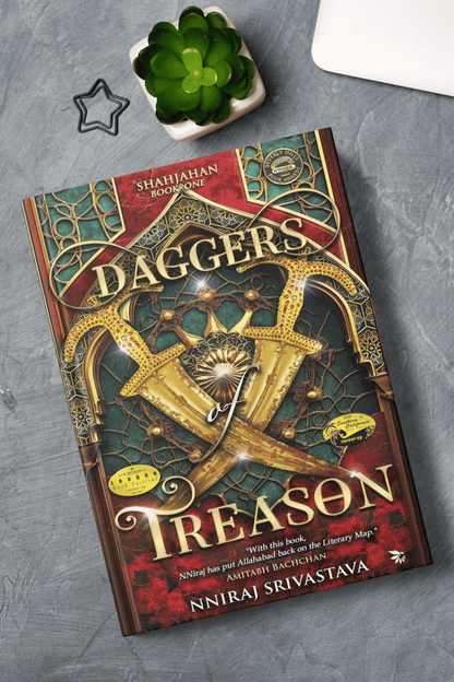 Daggers of Treason - Shahjahan Book One | Gripping portrayal of the Mughal Era