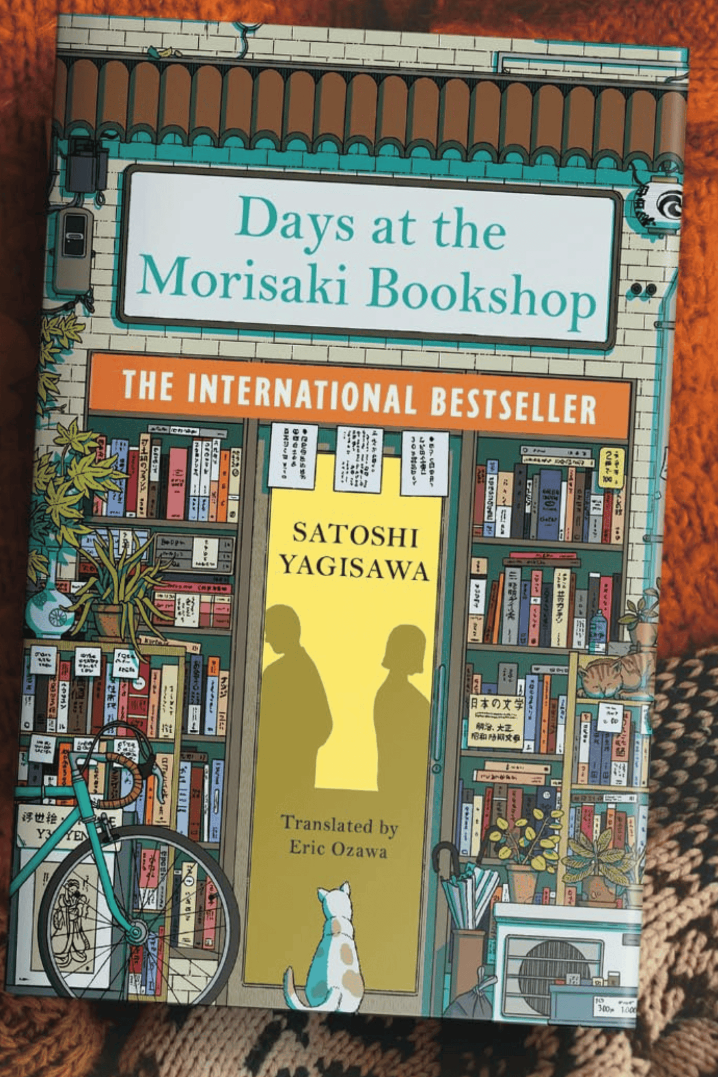 Days at the Morisaki Bookshop : The International Bestseller for lovers of Before the Coffee Gets Cold: A charming and uplifting story on the healing power of books