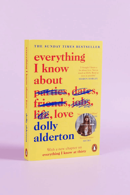 Everything I Know About Love