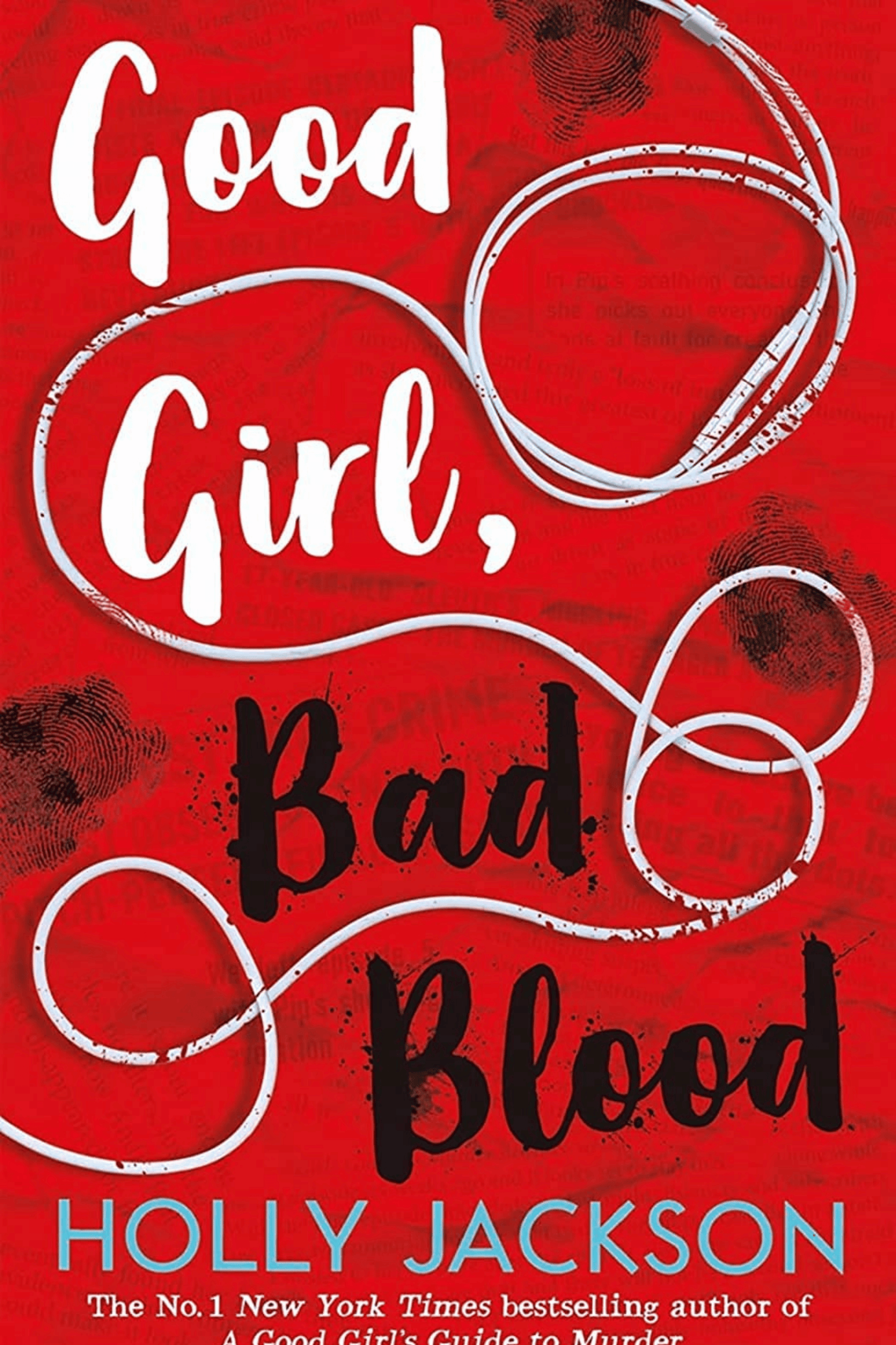 Good Girl, Bad Blood - The Sunday Times Bestseller And Seque