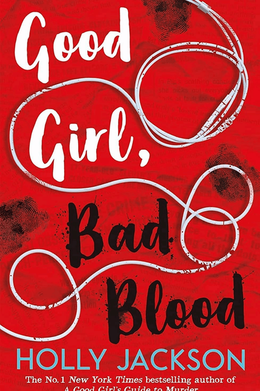 Good Girl, Bad Blood - The Sunday Times Bestseller And Seque