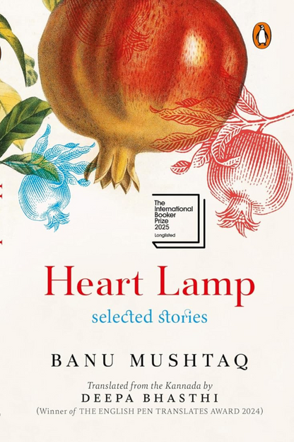 Heart Lamp: Selected Stories | WINNER OF THE INTERNATIONAL BOOKER PRIZE 2025