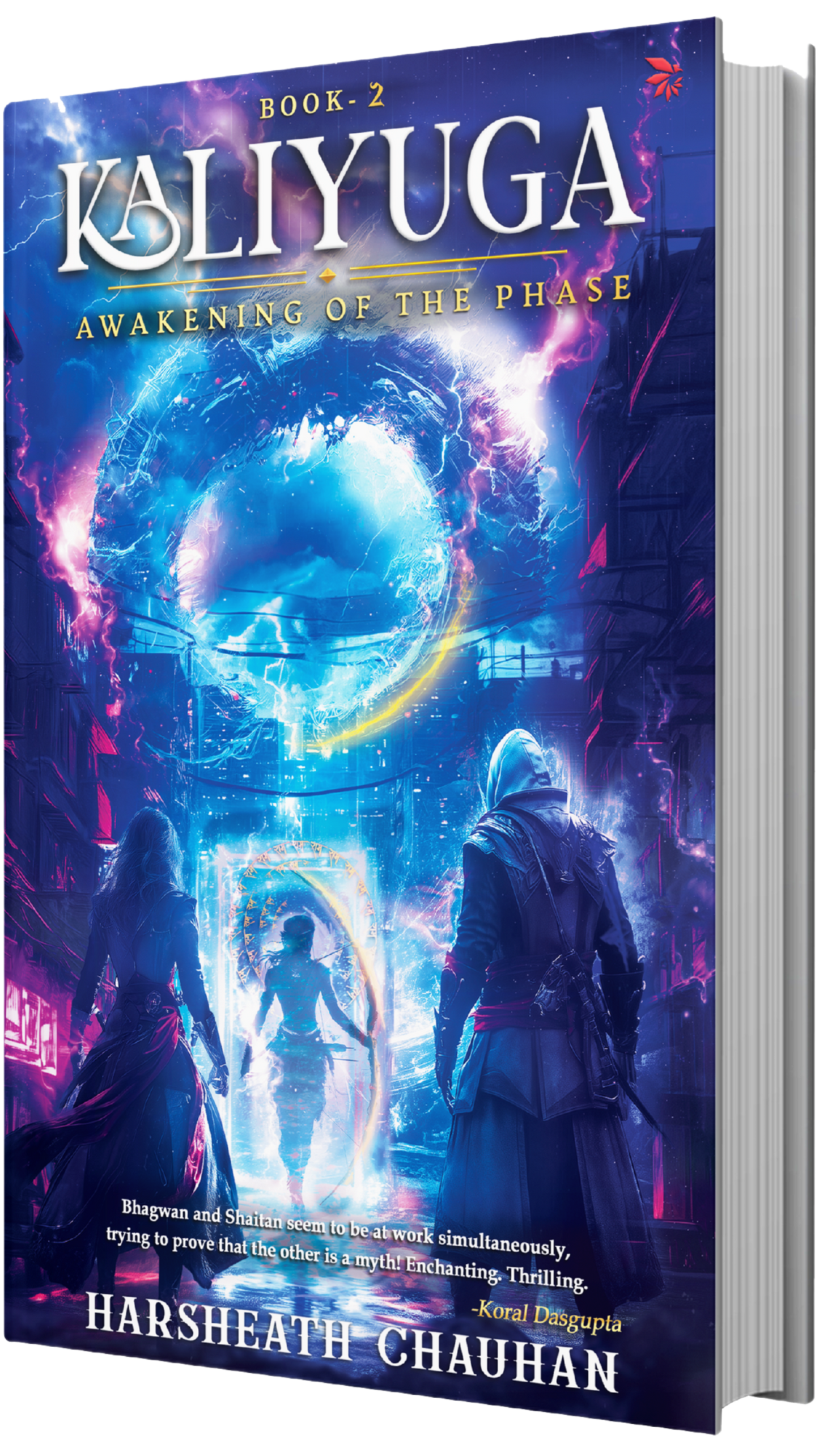 Kaliyuga: Awakening of the Phase| Book-2 | From the bestselling author of Kaliyuga