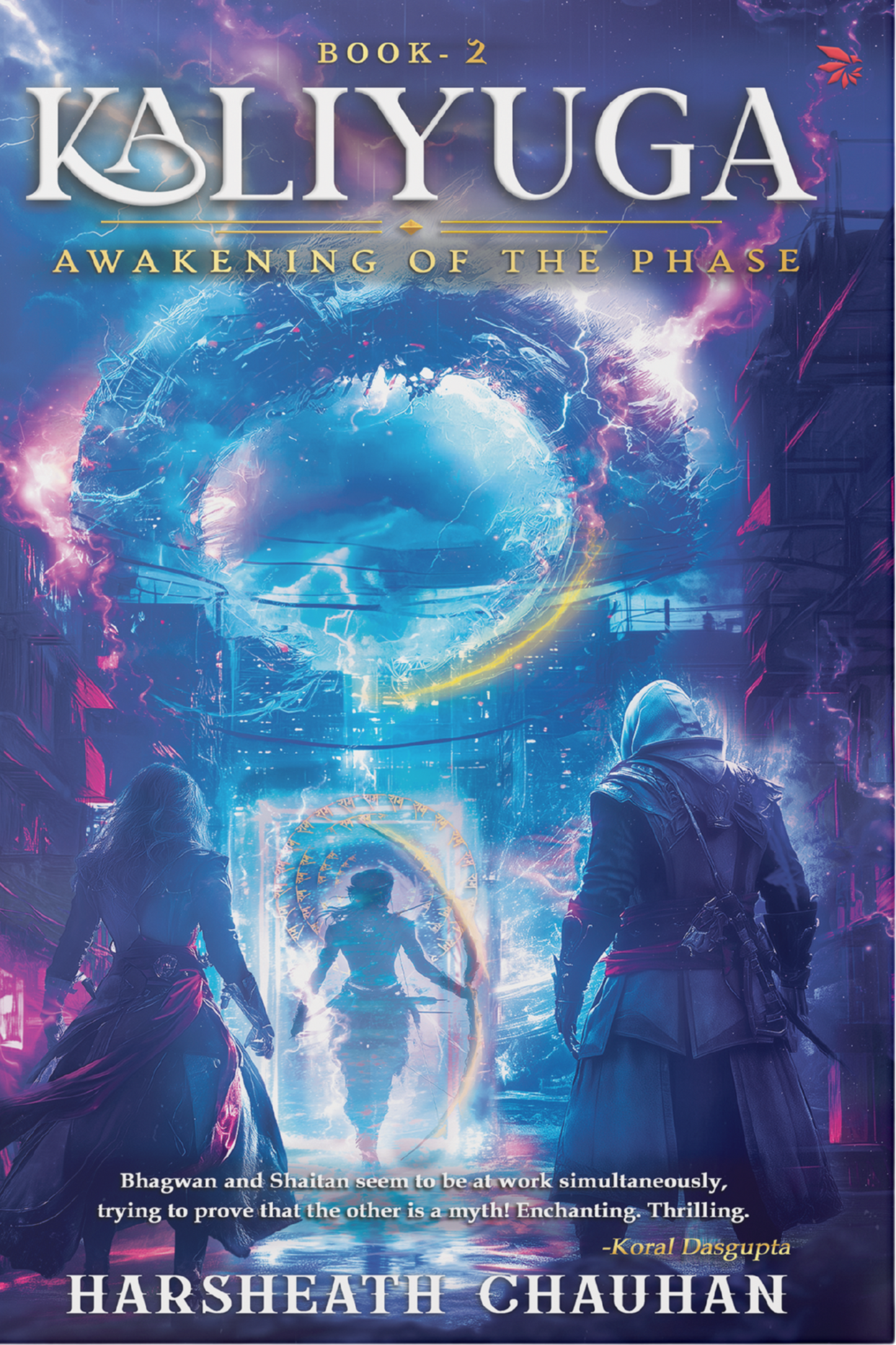 Kaliyuga: Awakening of the Phase| Book-2 | From the bestselling author of Kaliyuga