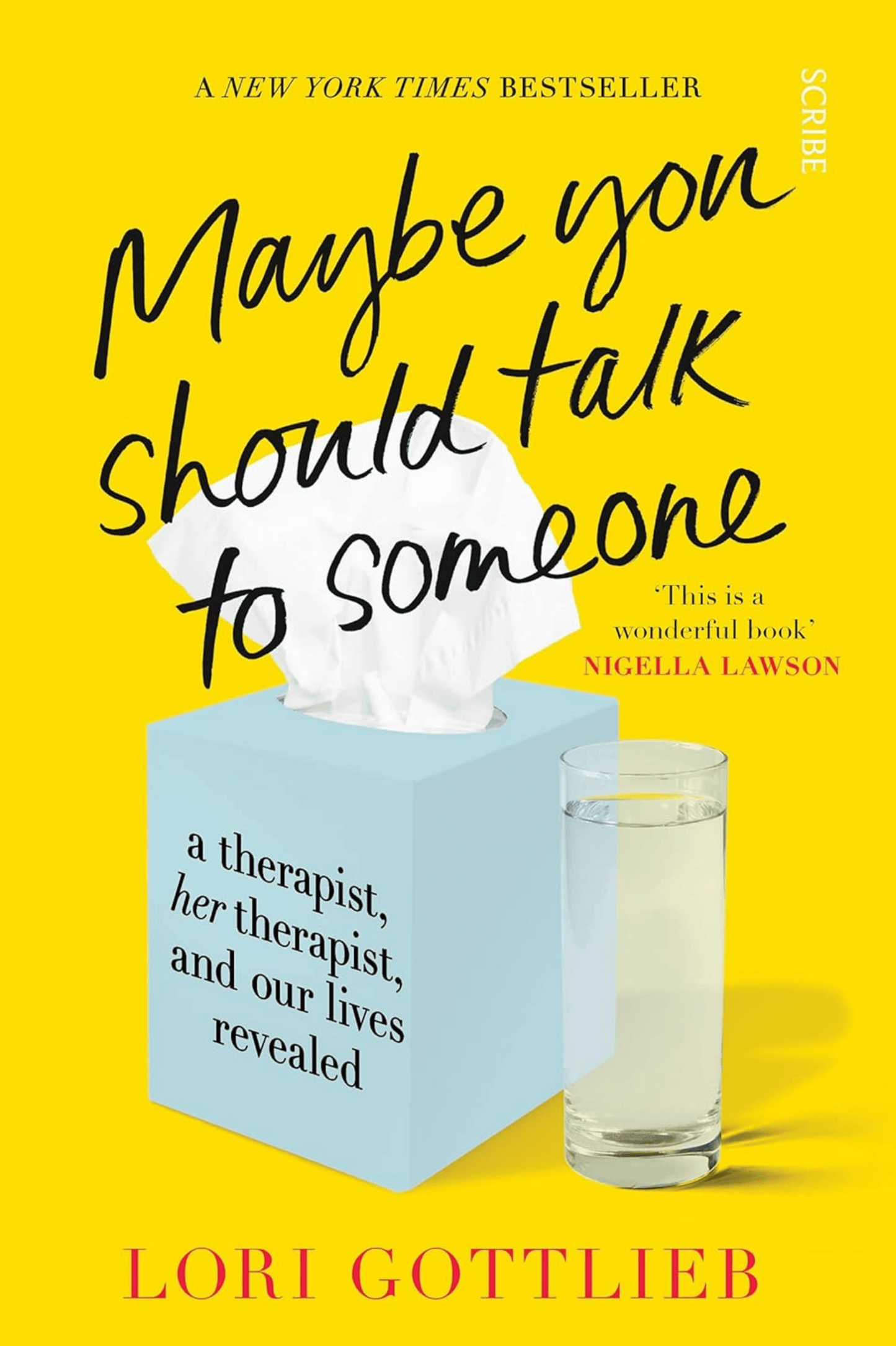 Maybe You Should Talk to Someone: the heartfelt, funny memoir by a New York Times bestselling therapist