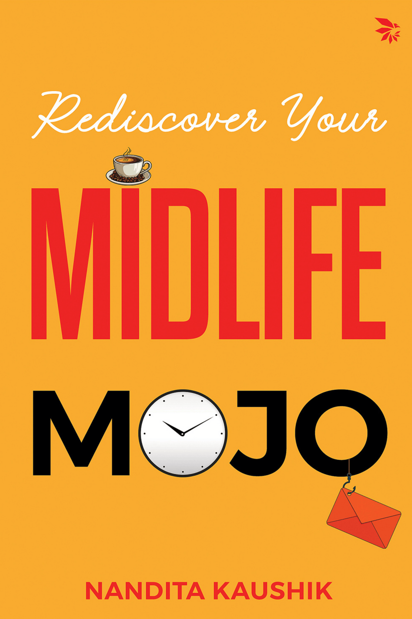 Rediscover Your MIDLIFE MOJO