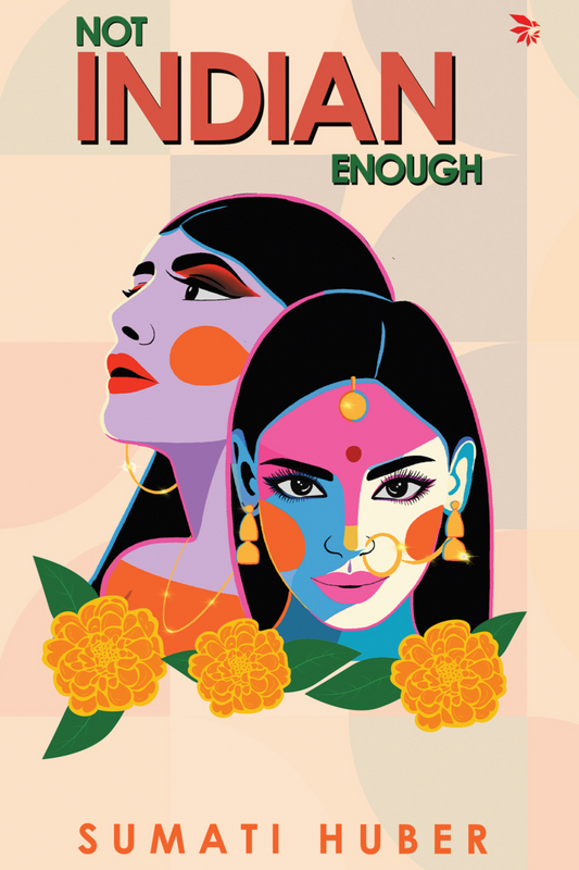 Not Indian Enough