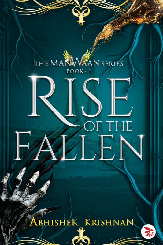 RISE OF THE FALLEN: The Manwaan Series Book