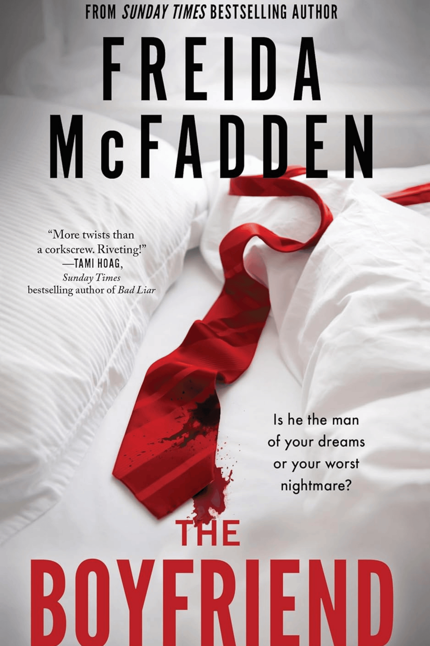 The Boyfriend: A Psychological Thriller