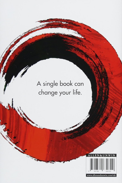 Courage To Be Disliked, The: How to free yourself, change your life and achieve real happiness - Hardcover