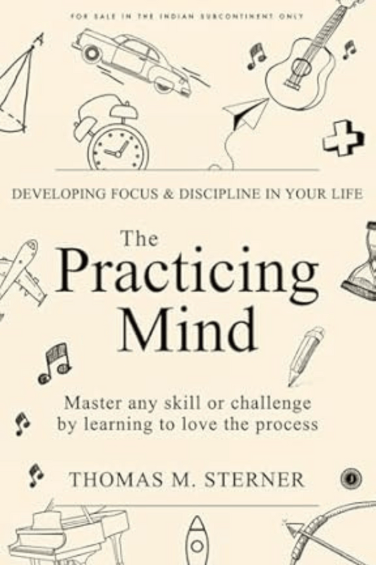 The Practicing Mind