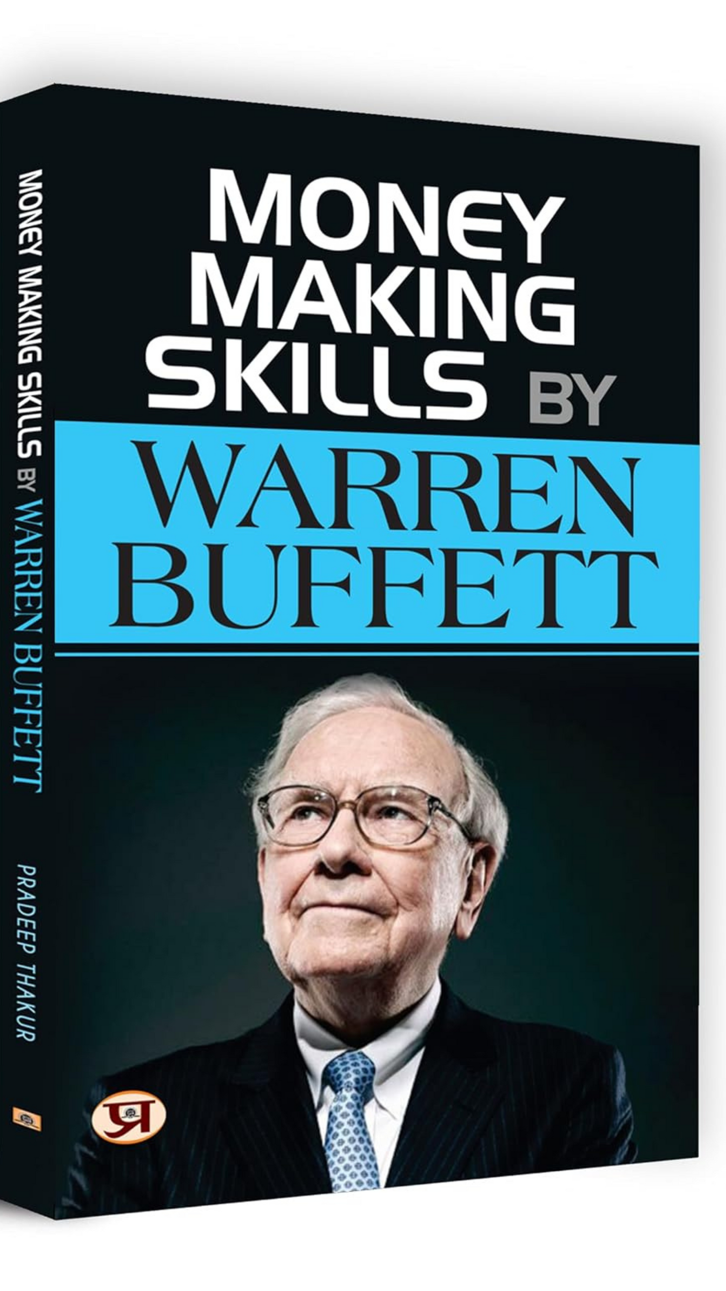 The Warren Buffett Portfolio: Golden Principles of Warren Buffett: Investment Mantras of Warren Buffett (A Guide to Building Wealth: Warren Buffett Investment Strategy Book)
