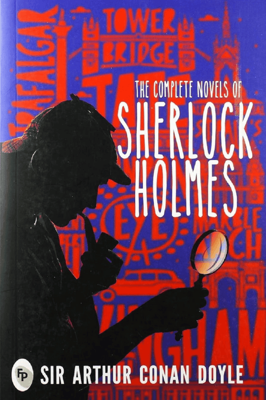 The Complete Novels of Sherlock Holmes