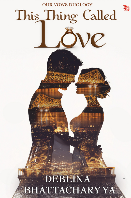 This Thing Called Love-by Young Author Named Deblina (Romance Fiction Book)