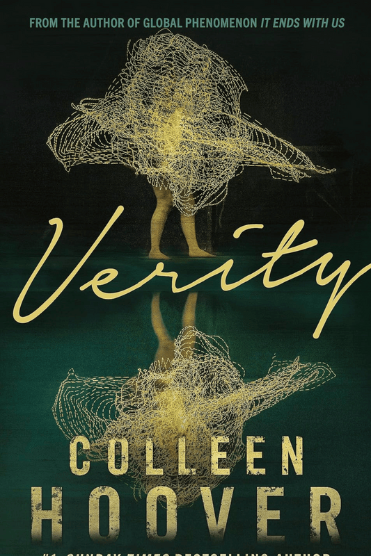 Verity: The thriller that will capture your heart and blow your mind, from the author of IT ENDS WITH US
