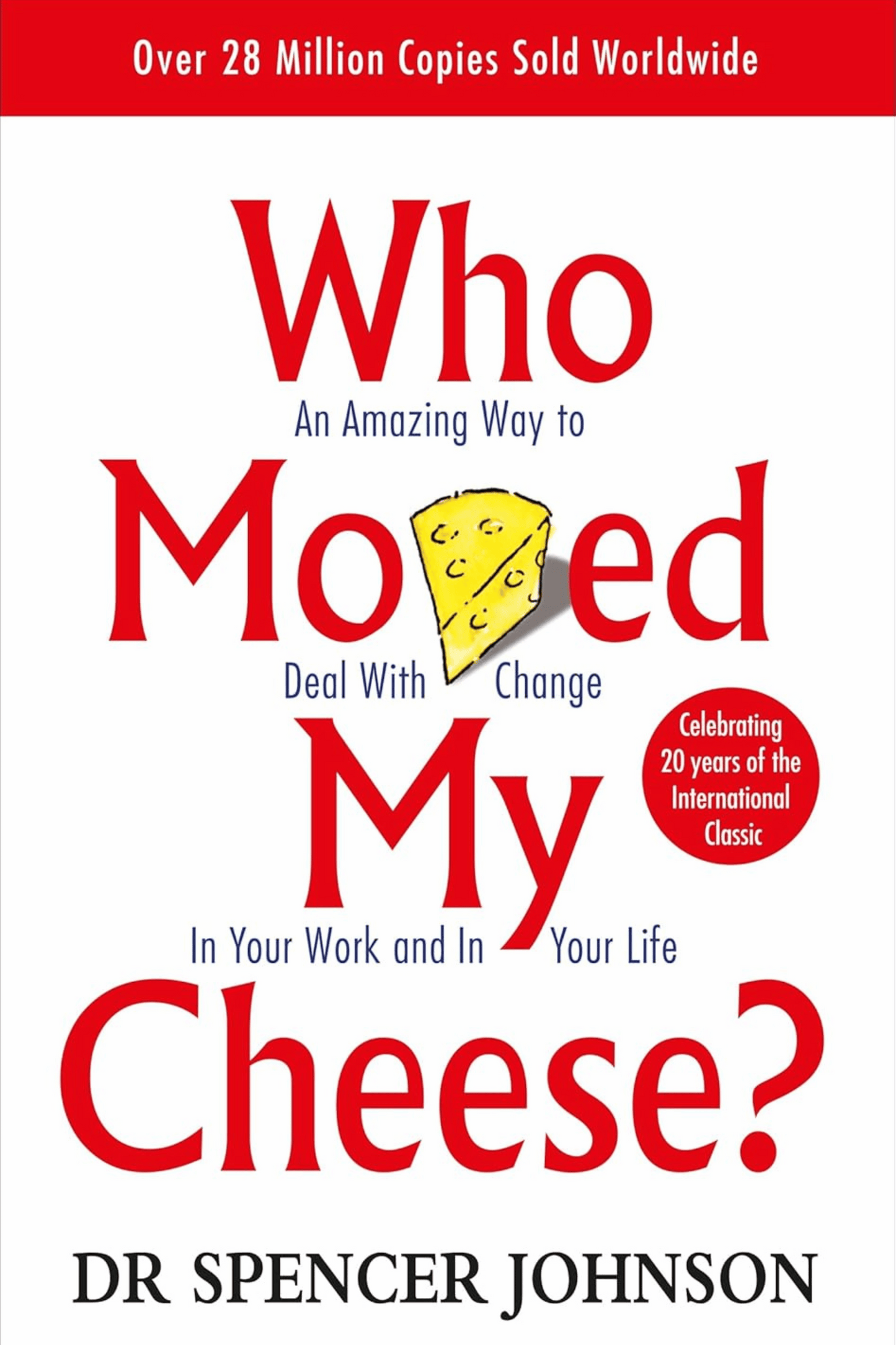 Who Moved My Cheese (L)