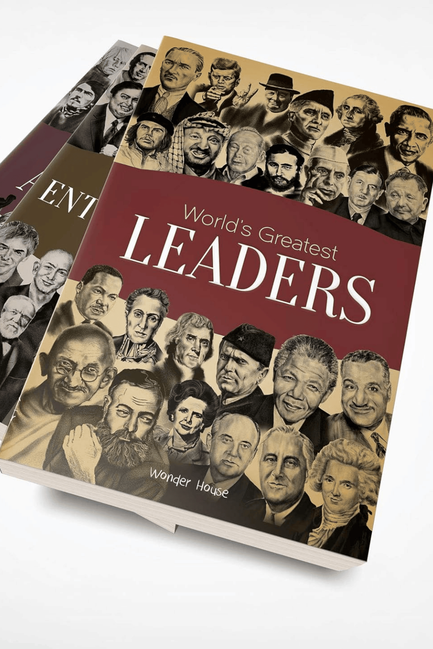 World's Greatest Leaders: Biographies of Inspirational Personalities For Kids